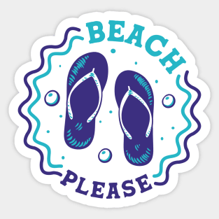 Beach Please // Fun Summer Flip Flop Badge Sticker